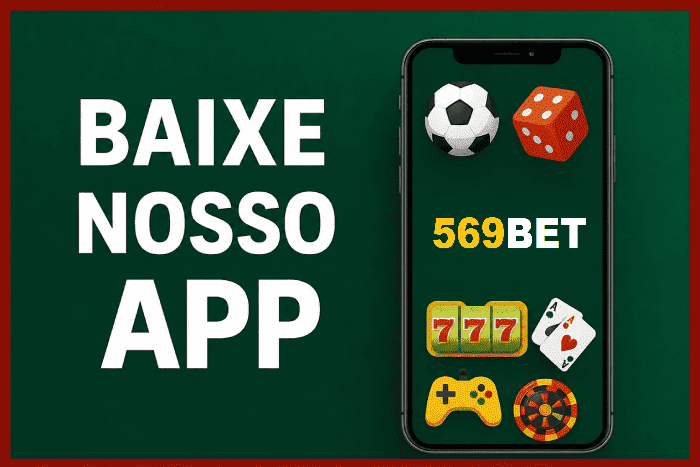 Baixe 569BET e reivindique bônus